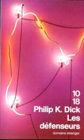 Philip K. Dick The Defenders cover